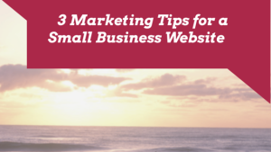 3 Marketing Tips